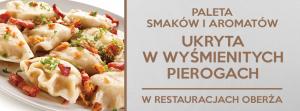 PALETA SMAKÓW I AROMATÓW UKRYTA W WYŚMIENITYCH PIEROGACH