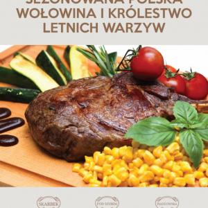 SEZONOWANA POLSKA WOŁOWINA I KRÓLESTWO LETNICH WARZYW
