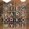 16.10.2016 Bieg Barbórkowy - 31 edycja!