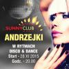 Andrzejki 2015 w Sunny Club Music!
