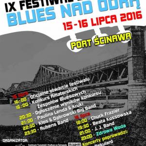 IX Festiwal Ścinawski "Blues Nad Odrą" 15-16 lipiec